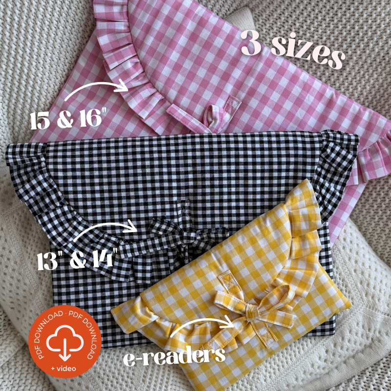 Ruffled E-Reader & Laptop Sleeve PDF Sewing Pattern, 3 Sizes